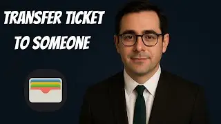Как передать билет другому человеку через Apple Wallet (руководство 2025 г.)