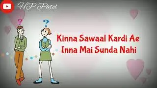 Nakhre kyu kardi ae mainu jachda nahi  |  whatsapp video