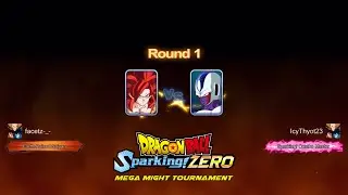 MEGA MIGHT TOURNAMENT - MATCH 1 (IcyThyot23 vs. facetz-_-) [DRAGON BALL: SPARKING! ZERO]