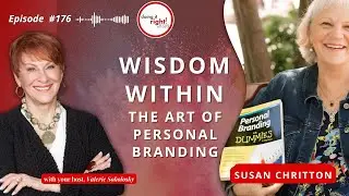 The Art of Personal Branding; Susan Chritton, Author Personal Branding for Dummies | Ep.176