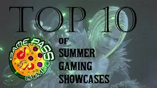 TOP 10 of the 2025 Gaming showcases!!