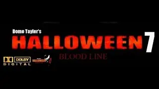 HALLOWEEN 7 BLOODLINE 