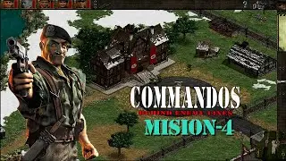 Commandos - Tras las lineas enemigas - MISION 4 En Español