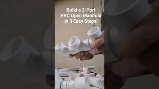 Build a 3 port open manifold with 247Garden #diy #plumbing #hvac #aquarium #irrigation #pvc #howto