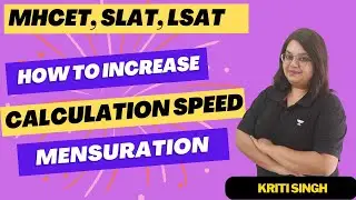 How to improve calculation speed | Quants- Mensuration | Kriti Singh |Unacademy CLAT
