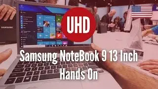 Обзор 13-дюймового ноутбука Samsung NoteBook 9 [4K UHD]