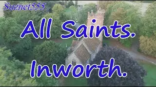 All Saints. Inworth. Colchester. Essex. CO5 9SP