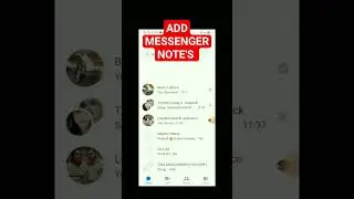 HOW TO ADD MESSENGER NOTES #messenger #jovtv #tech #facebook