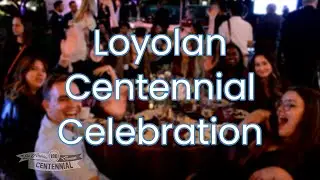 The Los Angeles Loyolan Centennial Celebration