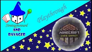 Minecraft Card Game? Playthrough with Strategywizard & Ravager