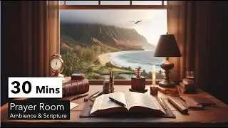30 MINS PRAYER ROOM | Golden Coast, ocean ambience, scripture, no music, no talking