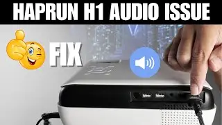 Не работает звук проектора Happrun H1 &mdash; попробуйте это простое решение!