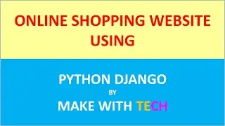 1. Announcement: Online Shopping Website using PYTHON DJANGO | Django Tutorial | Website Development