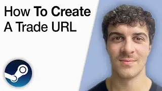 Steam How To Create a Trade URL [2025 Full Guide]