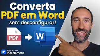 Como converter PDF para Word sem desconfigurar!