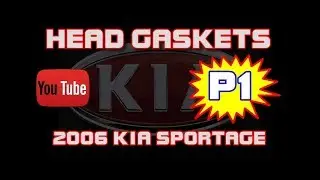 ⭐ 2006 Kia Sportage EX - 2.7 - HEAD GASKETS - Part 1