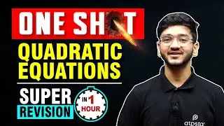 Quadratic Equations  Class 11 Maths | JEE Main 2024 | Quadratic Equations One Shot | ATP STAR KOTA