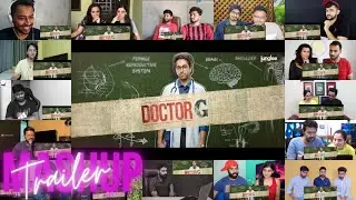 Doctor G - Trailer Reaction Mashup 👨‍⚕️🤣 - Ayushmann K, Rakul P, Shefali S | Anubhuti Kashyap
