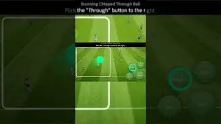 Stunning Chipped Through Ball Tutorial | eFootball Mobile 2022 | #SHORTS