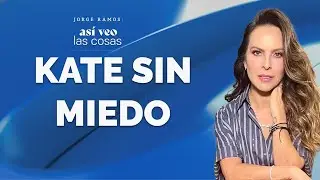 Kate del Castillo: El miedo, la valentía y Instintos