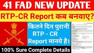 41 FAD Update 2022 || 41 FAD RTP-CR Report Required / 41 FAD Recruitment 2021 / 41 FAD Corona Report