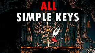 Hollow Knight Silksong WHERE TO GO to get ALL Simple Key Locations and Simple Key Doors