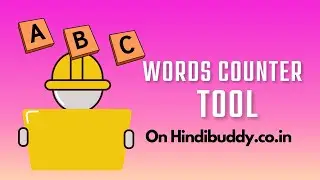 Word Counter Tool On Hindibuddy.co.in Website | Count Your Typed Words In This Tool