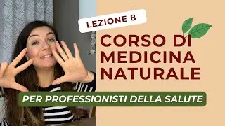 CORSO GRATUITO DI MEDICINA NATURALE Lez.8 Fiori di Bach