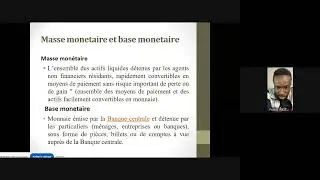 Fonctions, formes de monnaies, Masse mon&eacute;taire et base mon&eacute;taire, et les agr&eacute;gats mon&eacute;taires 