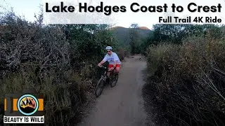 Lake Hodges Coast to Crest Trail: Full Biking Video