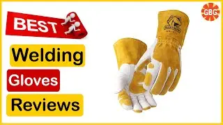✅  Best Welding Gloves Amazon In 2023 🏆 Top 5 Tested & Buying Guide