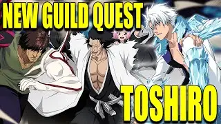 NEW GUILD QUEST w/ TOSHIRO, CHAD and KENPACHI Bleach Brave Souls