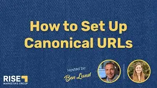 How to Set Up Canonical URLs