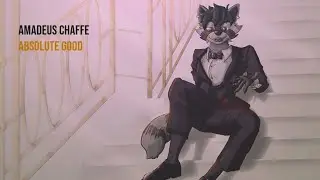 Amadeus Chaffe - Absolute Good (Lyrics Video)