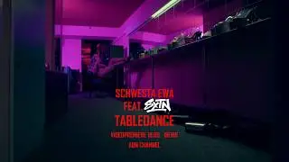 SCHWESTA EWA feat. SXTN - Tabledance Offizielles Musik Video Trailer