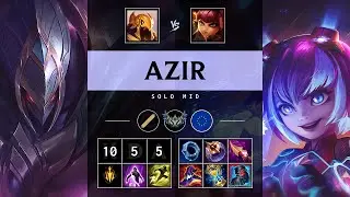 Azir Mid vs Annie - EUW Challenger Patch 25.18