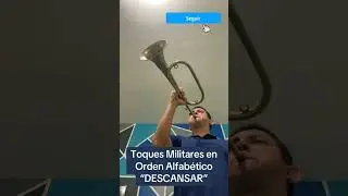 Aprende f&aacute;cil y r&aacute;pido el Toque de &ldquo;DESCANSAR&rdquo; en CORNETA  #bandadeguerra #banda #viral #tambores