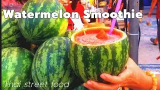 Thai Street Food watermelon smoothie recipe, how to make StreetDrinkFood FestivalSummer thailand hot