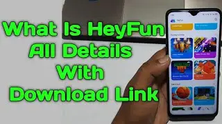 Realme X New App HeyFun Details | Yeh HeyFun App Kya Hay | HeyFun Apk Download Link