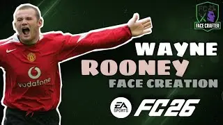 How To Make Wayne Rooney in EA FC 26 | Rooney Pro Clubs Face Creation Tutorial FC 26