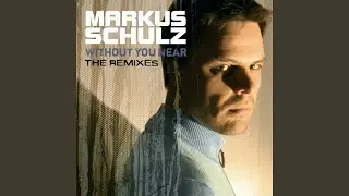 Without You Near (Gabriel & Dresden Remix)