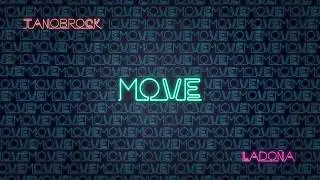 Tano Brock feat. La Do&ntilde;a - Move (Official Audio)