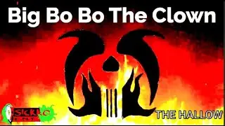 THE HALLOW- BIG BOBO THE CLOWN (Official Cartoon video - SicKKo E.N.T. )(produced by - Tabu Musique)