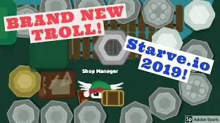 Starve.io Troll #1: Tourist Trap! (Troll Shop 2019)