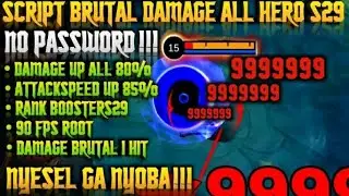 UPDATE ❗SCRIPT DEMAGE ML ALL HERO TERBARU NO PW