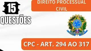 Gabarite CPC! 15 Questões sobre Tutela Provisória (Art. 294–317)