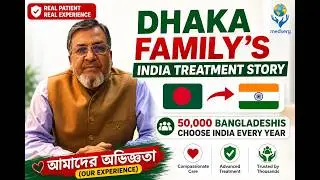 MR. MD SOWKAT HOSSAIN from Dhaka and his family thanked us for a comfortable stay in India - Medserg