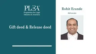 Gift deed & Release deed by Rohit Erande