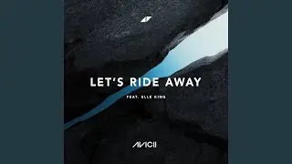 Let's Ride Away