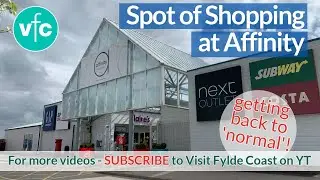 Spot of Shopping at Affinity Outlet Fleetwood